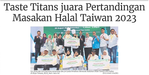Taste Titans Juara Pertandingan Masakan Halal Taiwan 2023